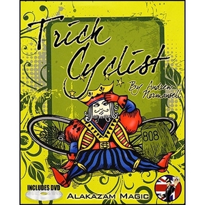 Trick Cyclist (w/DVD) by Andrew Normansell and Alakazam Mgaic 