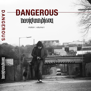 DANGEROUS motion : vol. ii by Daniel Madison